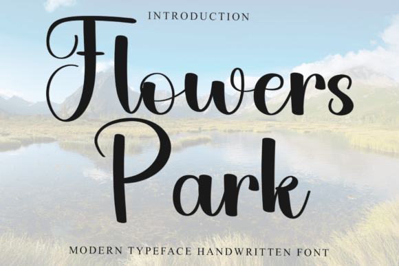 Flowers Park Typeface: A Soft Script for Handmade Brands