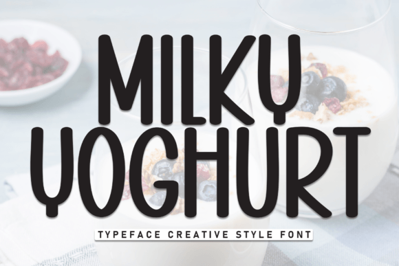 Milky Yoghurt: The Script Handwritten Typeface for Scroll-Stopping Content