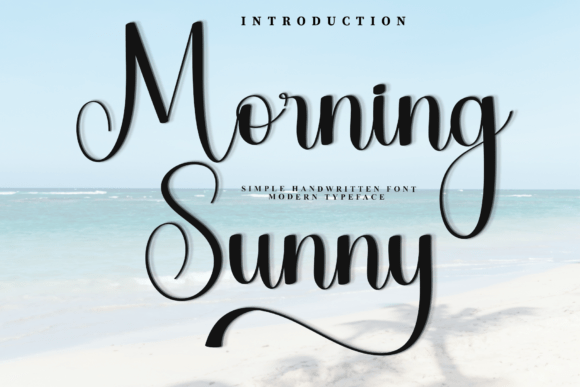 Morning Sunny Typeface Review: A Soft Script for Handmade Brands