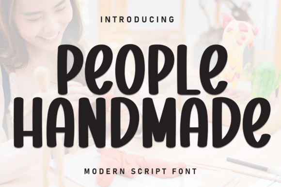 People Handmade: The Script Font for Authentic Brand Storytelling