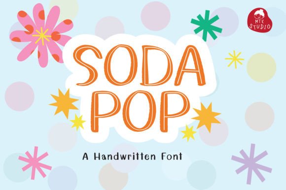 Sodapop Typeface: A Web Designer’s Take on Script Handwritten Fonts